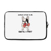 nobody listens to me Laptop sleeve