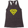 super dad Racerback Tank