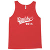 daddy since 2015   mens funny Tank Top