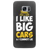 i like big monster cars Samsung Galaxy S7 Edge