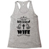 I Am One Blessed Wife Racerback Tank