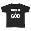 Child of God Toddler T-shirt