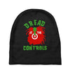 dread at the controls Baby Beanies