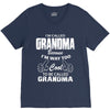 I&rsquo;m Called Grandma Because I&rsquo;m Way Too Cool To Be Called Grandma V-Neck Tee