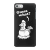Guess What iPhone 7 Case