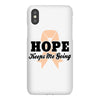 Hope Keeps Me Going iPhoneX