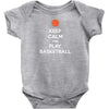Keep Calm and Play Basketball Baby Onesie