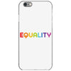 Equality LGBT iPhone 6/6s Case