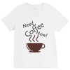 need coffee now! V-Neck Tee