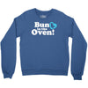 Bun in the Oven with Heart Baby Boy Crewneck Sweatshirt