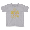 kings are born in 1974 Toddler T-shirt