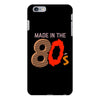 made in the 80's iPhone 6/6s Plus Case