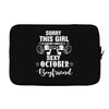 sorry this girl is already taken by a super sexy october boyfriend Laptop cover