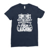 you can almost hear the fish laughing! Ladies Fitted T-Shirt