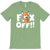 fox off T-Shirt