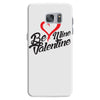 be mine valentine Samsung Galaxy S7