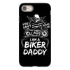 You Cant Scare Me I am Biker Daddy iPhone 8
