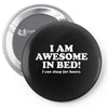 awesome in bed Pin-back button