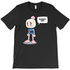 bummer, man T-Shirt