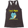 i am a magical Racerback Tank