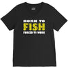 born to fish forced to work V-Neck Tee