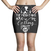 The Mountains Are Calling, I Must Go Mini Skirts