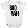 boo yah Baby Bodysuit