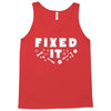 Broke It - Fixed It Tank Top