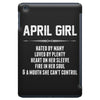 April Girl Hated By Many iPad Mini
