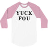Yuck Fou 3/4 Sleeve Shirt