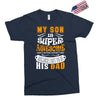 My Son Is Super Awesome His Dad Exclusive T-shirt