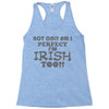 not only am i perfect Racerback Tank