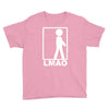 lmao laughing Youth Tee