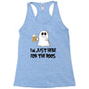 i'm just here for the boos Racerback Tank