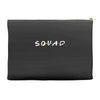 squad friends parody Accessory Pouches