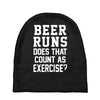 beer runs does that count as exercise funny Baby Beanies