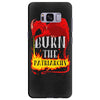 burn the patriarchy Samsung Galaxy S8 Plus