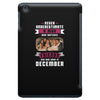 Never Underestimate A Man Who Watches Friends And Was Born in December iPad Mini