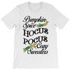 pumpkin spice hocus pocus and cozy sweaters T-Shirt