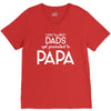 Only the Best Dads get Promoted to Papa V-Neck Tee