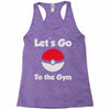 let's go to the gym Racerback Tank