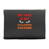 my face is my halloween Accessory Pouches