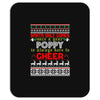 Santa Only Comes Once A Year Poppy Is Always Here To Cheer Mousepad