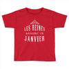 les reines naissent en janvier Toddler T-shirt