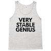 Very Stable Genius Tank Top