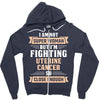 I am Not Super Woman But I'm Fighting Uterine Cancer So Close Enough Zipper Hoodie
