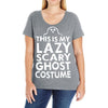this is my lazy ghost costume 3 Ladies Curvy T-Shirt