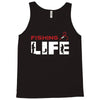 Fishing Life Tank Top