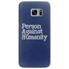 person against humanity Samsung Galaxy S7 Edge