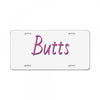 butts License Plate